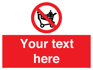 Custom No Climbing on Trolley Sign